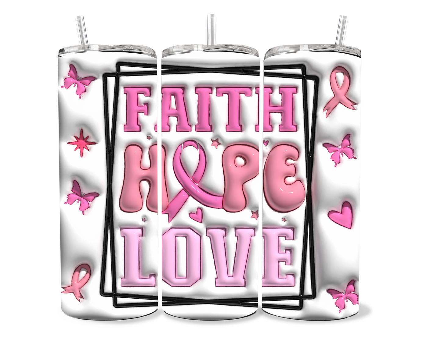 Faith, Hope, Love 3D Tumbler