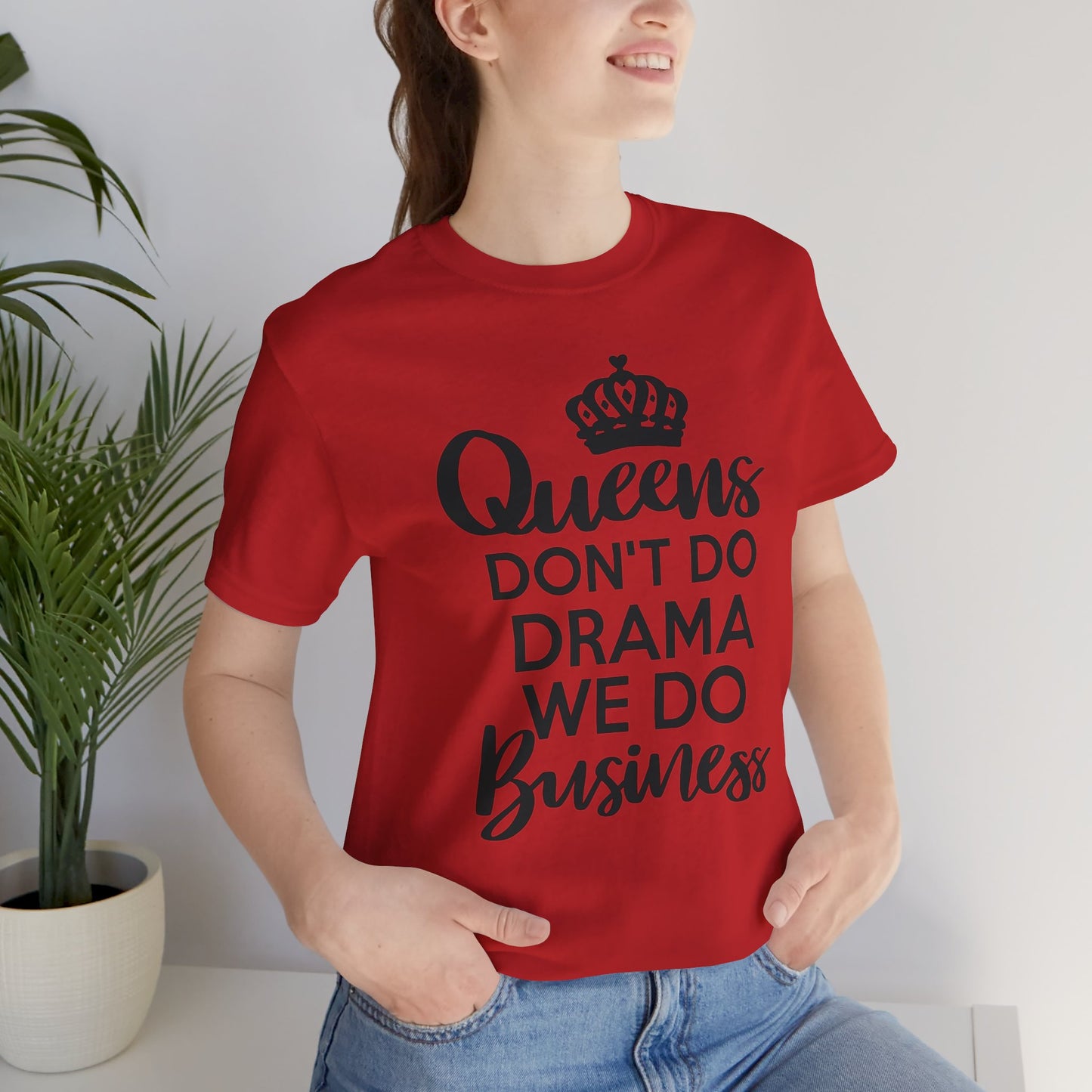 Camiseta Queens Do Business